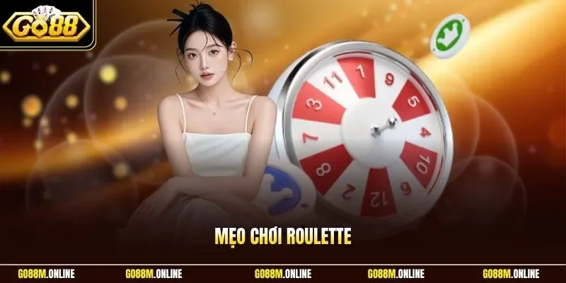 Mẹo chơi Roulette
